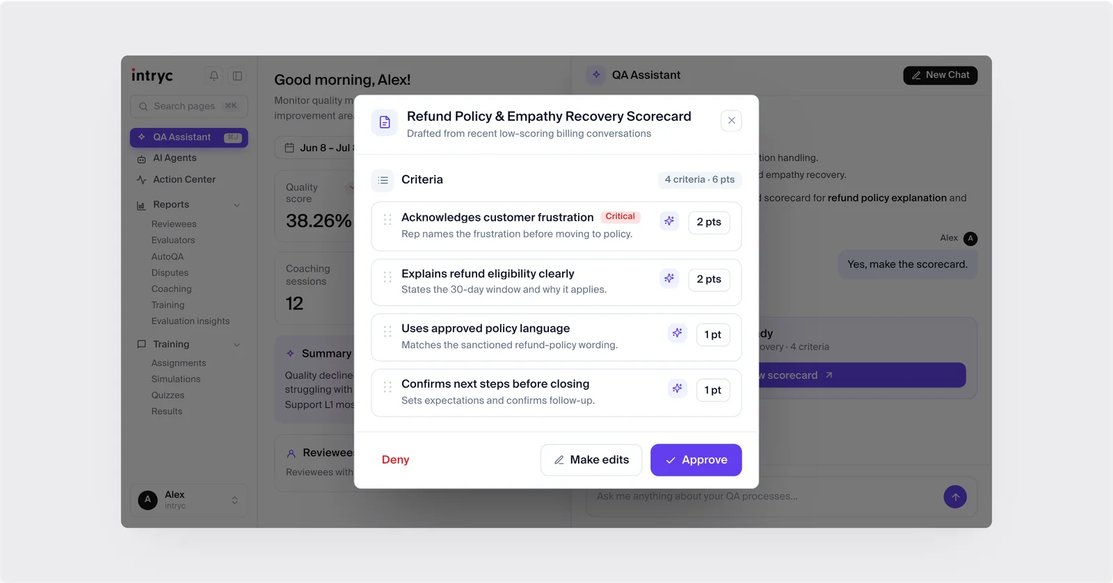 Intryc QA Assistant drafting a refund policy and empathy scorecard with four weighted criteria for a reviewer to approve, edit or deny